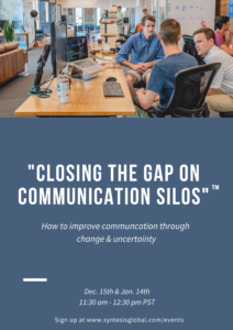 Closing the Gap on Communication Silos