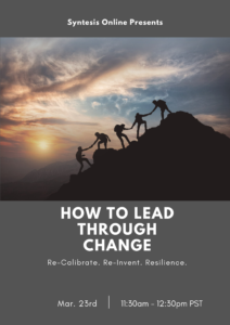 How to Lead Through Change